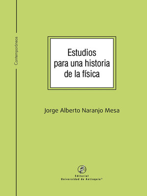cover image of Estudios para una historia de la física